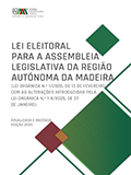 LEI ELEITORAL PARA A ASSEMBLEIA LEGISLATIVA DA REGIÃO AUTÓNOMA DA  MADEIRA