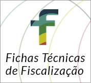 Fichas Técnicas de Fiscalização