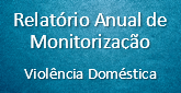 Relatório Anual de Monitorização de Violência Doméstica